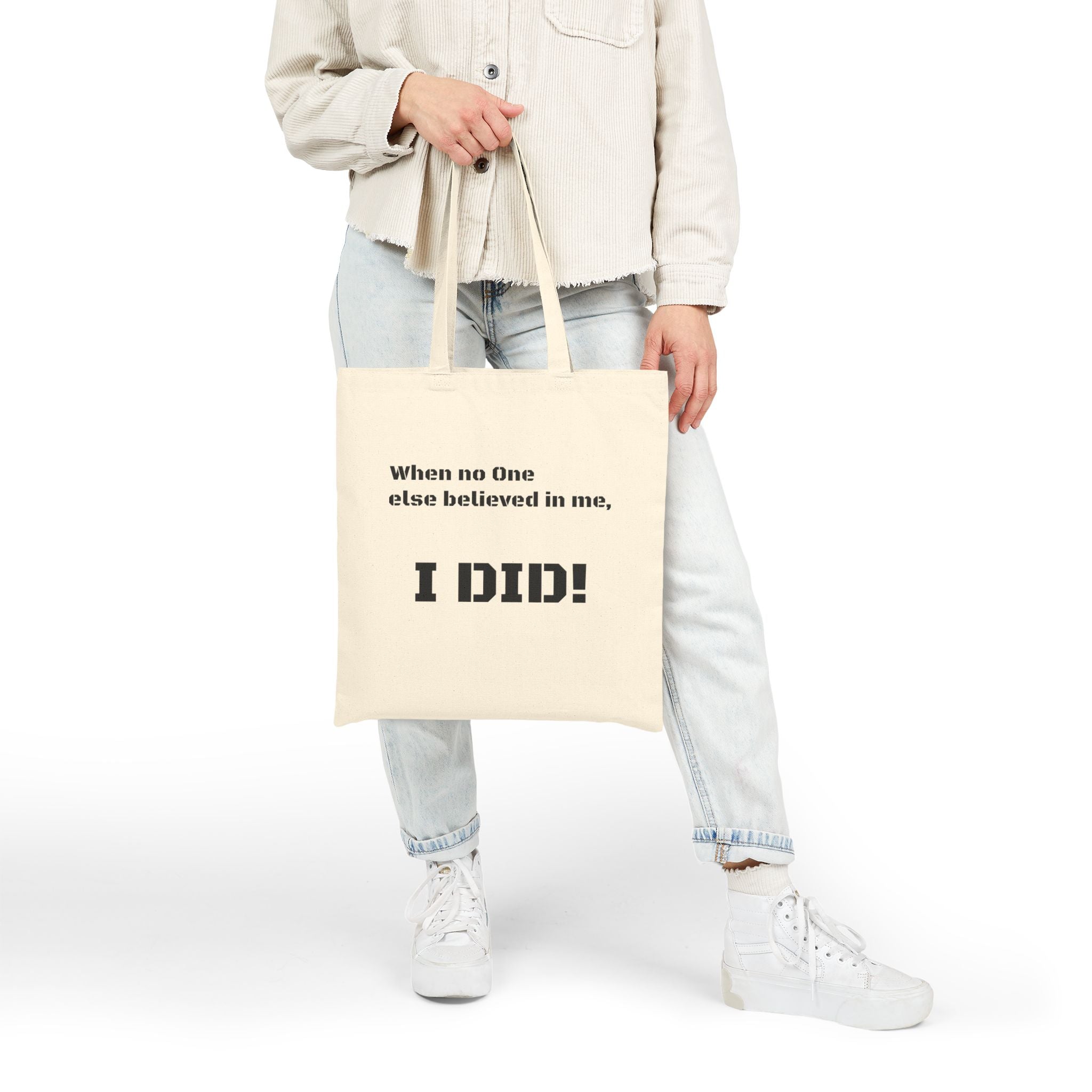 Motivational Cotton Canvas Tote Bag — Inspirational Quote Tote