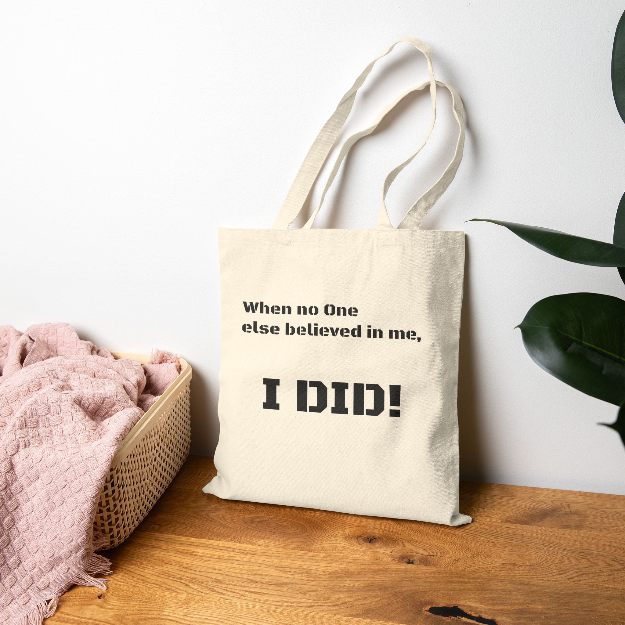 Motivational Cotton Canvas Tote Bag — Inspirational Quote Tote